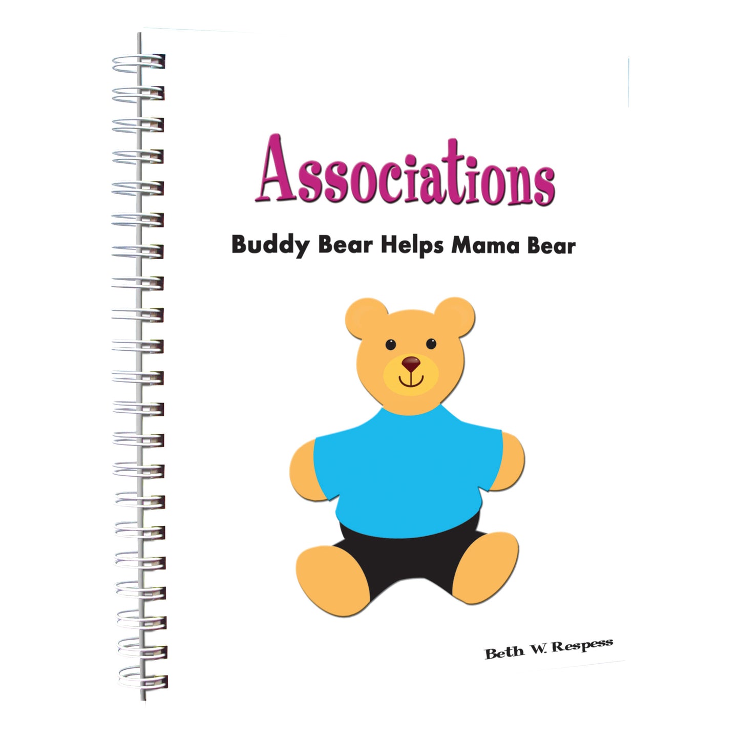 Associations Language and Cognitive Book: Buddy Bear Helps Mama Bear