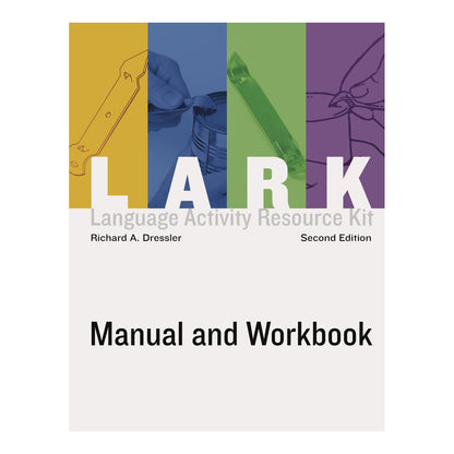 Manual/Workbook for Language Activities Resource Kit, 2nd Ed. (LARK-2)