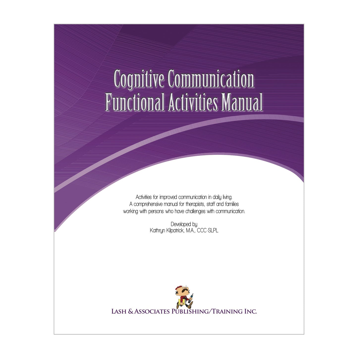Cognitive Communication Functional Activities Manual