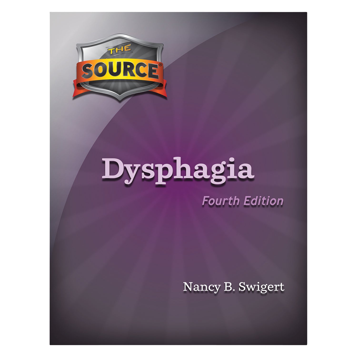 The Source® for Dysphagia, 4th Ed.