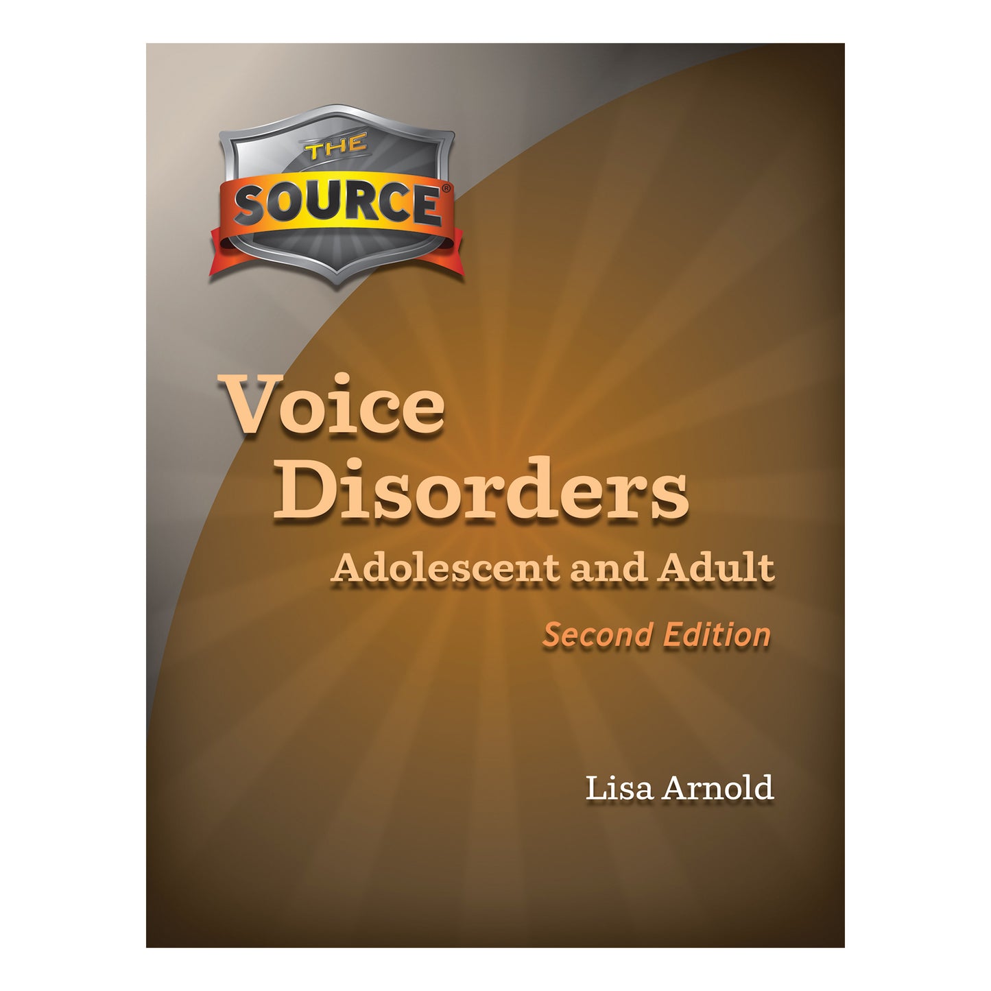 The Source® Voice Disorders: Adolescent & Adult, 2nd Ed.