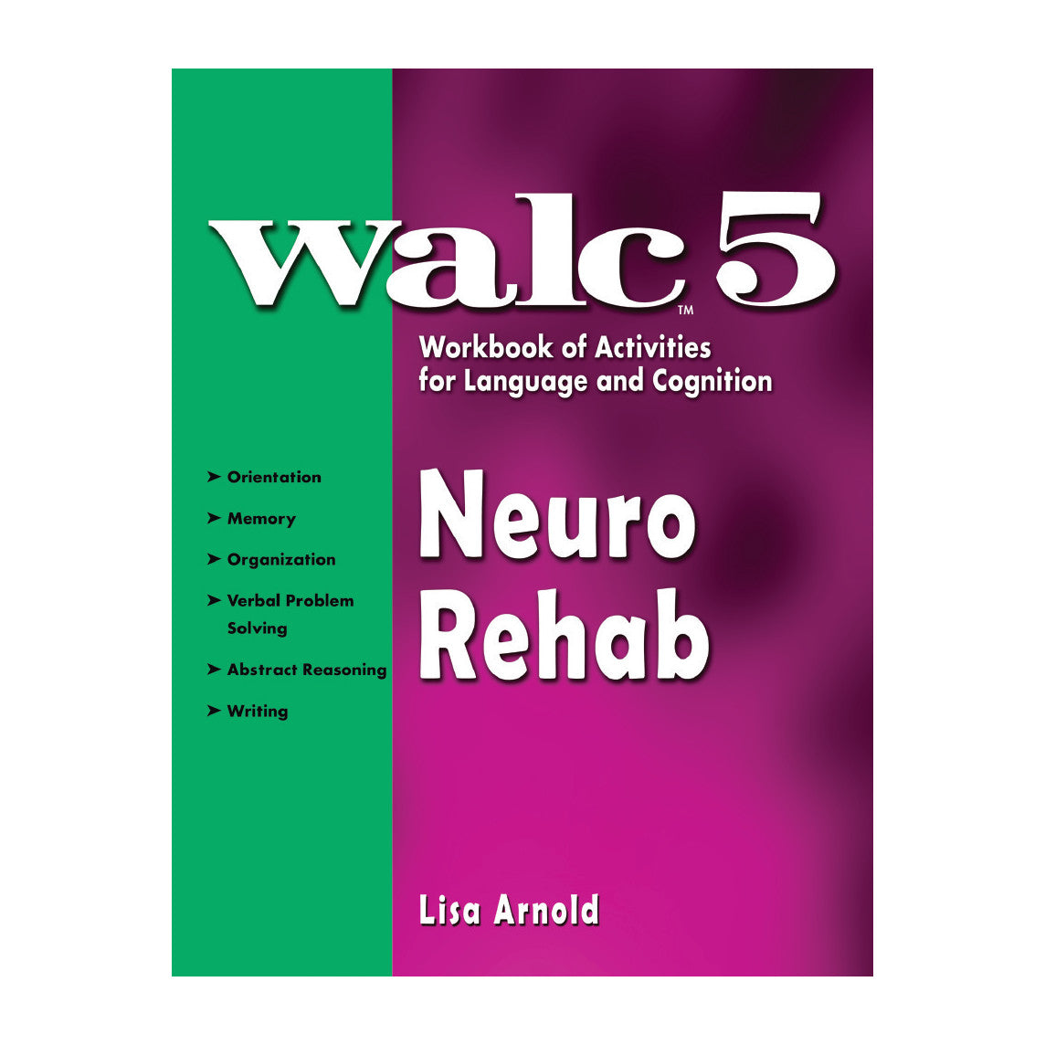 WALC™ 5 Neurological Rehab